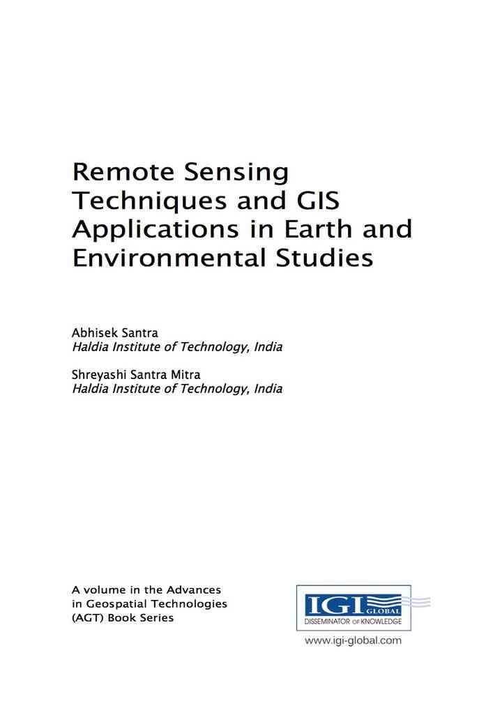 Remote Sensing Techniques and GIS Applications in Earth and Environmental Studies