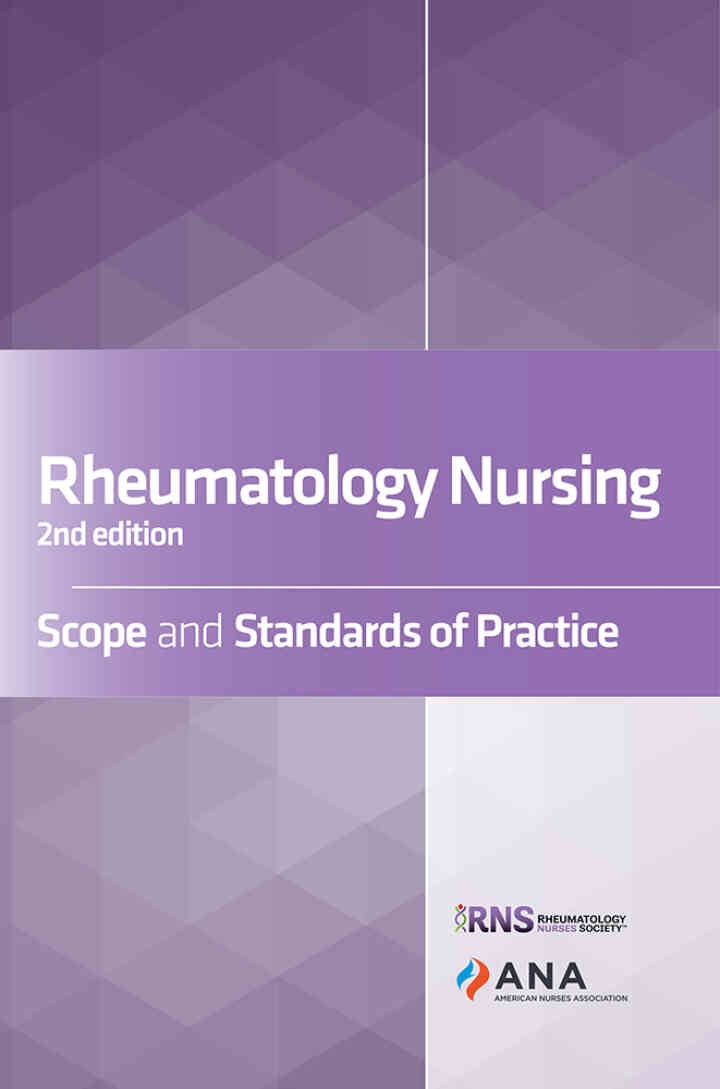Rheumatology Nursing, Scope and Standards of Practice, 2nd Edition