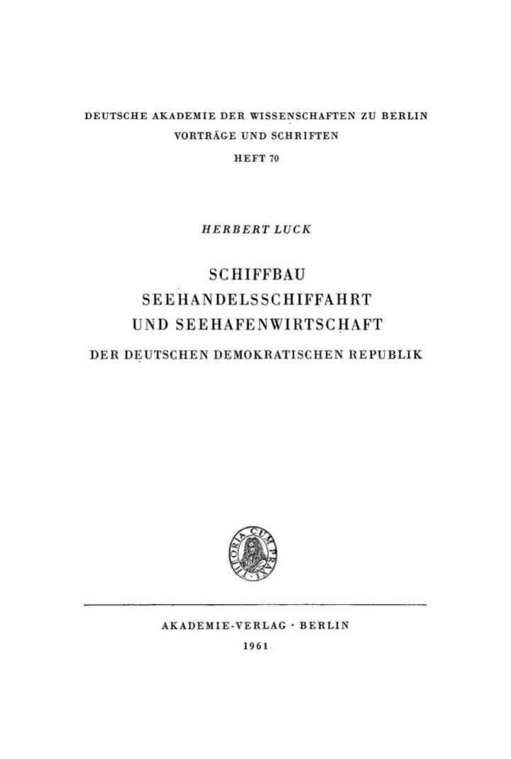 Schiffbau Seehandelsschiffahrt und Seehafenwirtschaft der Deutschen Demokratischen Republik