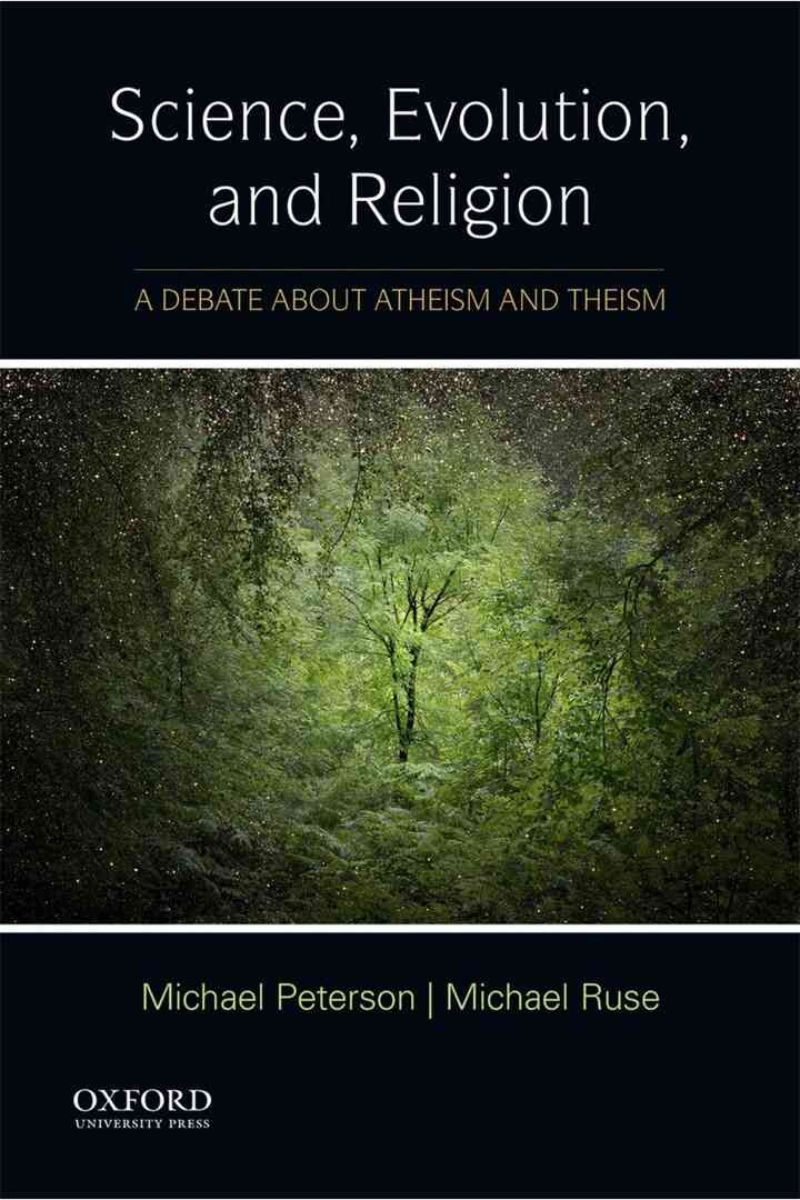 Science, Evolution, and Religion: A Debate about Atheism and Theism