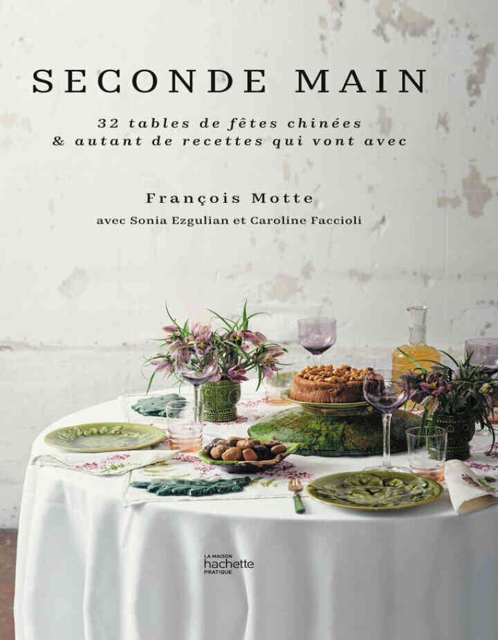 Seconde main: 32 tables de fêtes chinées & autant de recettes qui vont avec