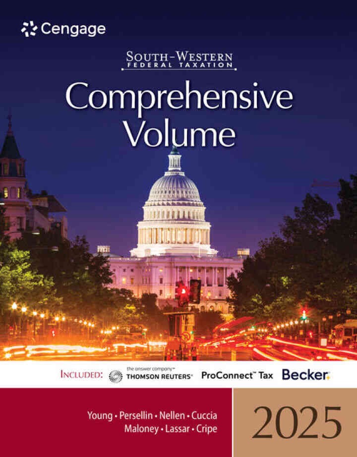 South-Western Federal Taxation 2025: Comprehensive, 48th Edition
