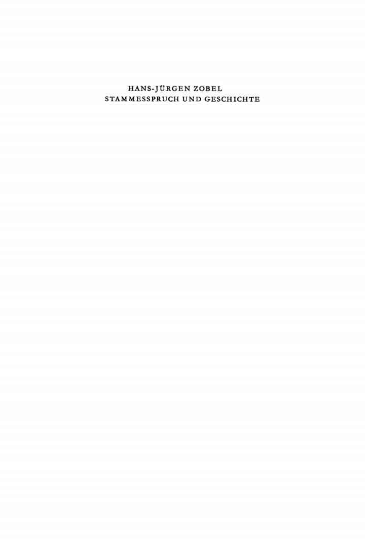 Stammesspruch und Geschichte: Die Angaben der Stammessprüche von Gen 49, Dtn 33 und Jdc 5 über die politischen und kultischen Zustände im damaligen “Israel”, 1st Edition