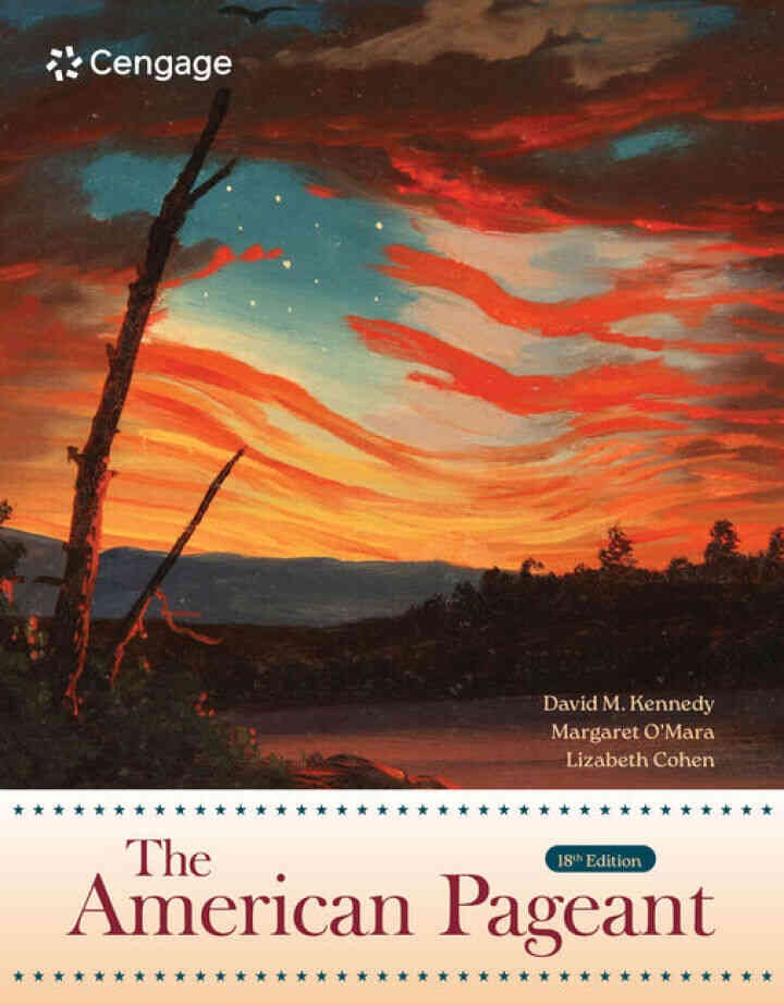 The American Pageant, 18th Edition