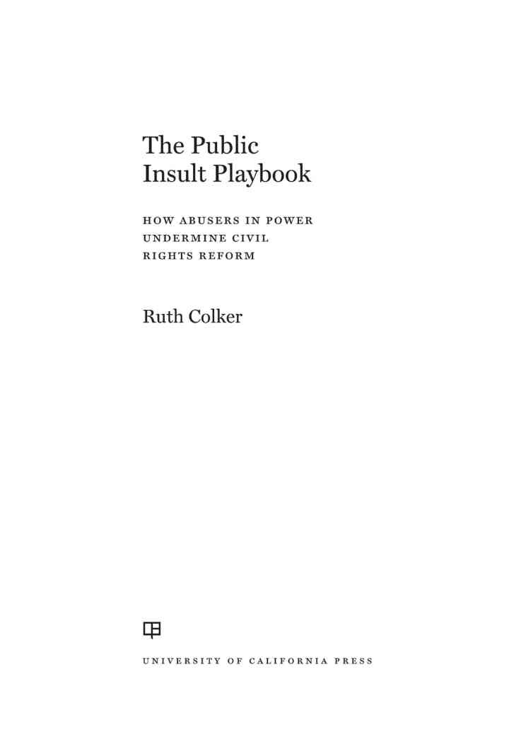 The Public Insult Playbook: How Abusers in Power Undermine Civil Rights Reform