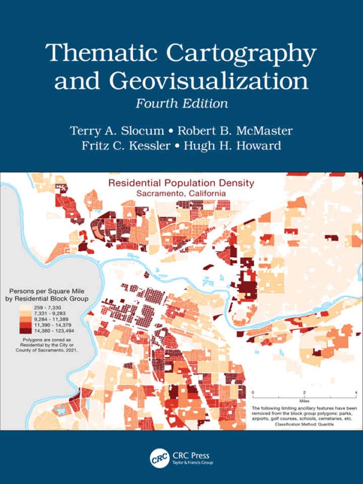 Thematic Cartography and Geovisualization4th Edition, International Student Edition
