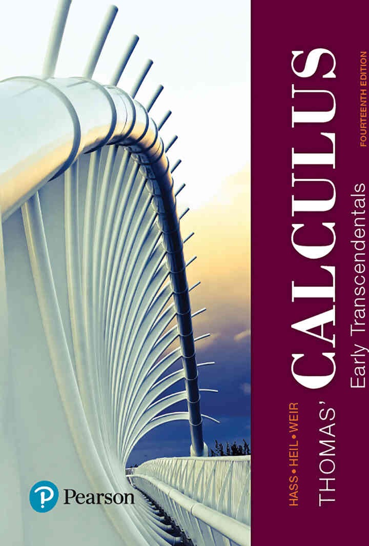 Thomas' Calculus: Early Transcendentals, 14th Edition